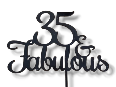 Acrylic topper (Black)   Age  & Fabulous  For Discount