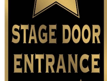 Stage door entrance For Cheap