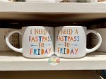 DLR - Disney Home - “I Need A FastPass to Friday” Mug For Cheap