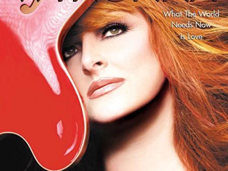 WYNONNA - WHAT THE WORLD NEEDS NOW IS LO Hot on Sale